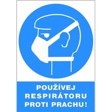 Tabulka - Používej respirátor proti prachu!